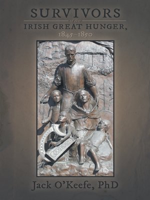 cover image of Survivors of the Irish Great Hunger, 1845–1850
